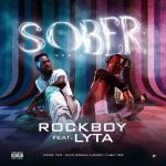 Rockboy – Sober (Remix)